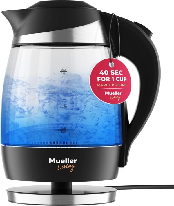 Mueller Living Electric Kettle, Electric Tea Kettle for Boiling Water, 1500W SpeedBoil Teach Automatic Shutoff, 1.8L Cordless with LED Light, Borosilicate Glass Tea Kettle Pot Water Heater, BPA Free